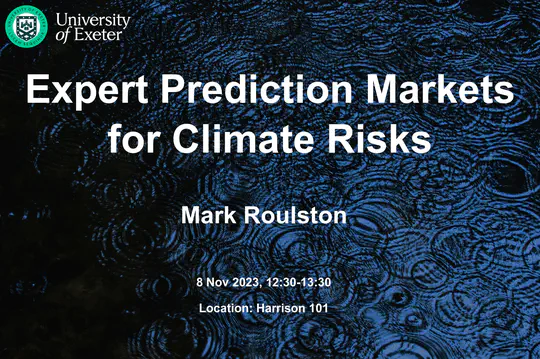 Expert Prediction Markets for Climate Risks